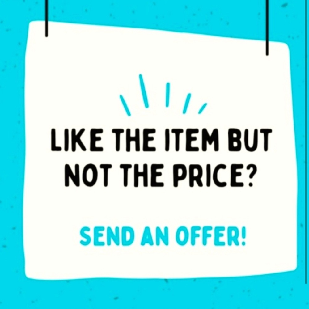 Offers are welcome!